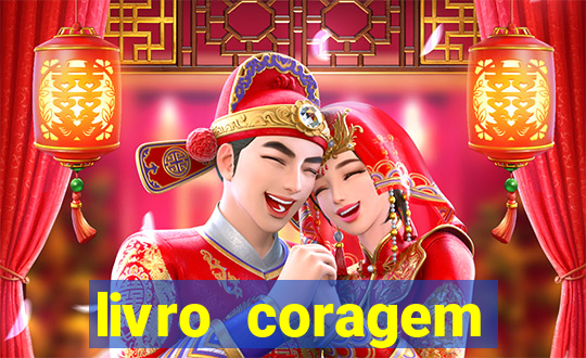 livro coragem desbravadores pdf